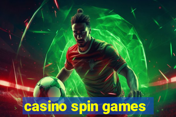 casino spin games