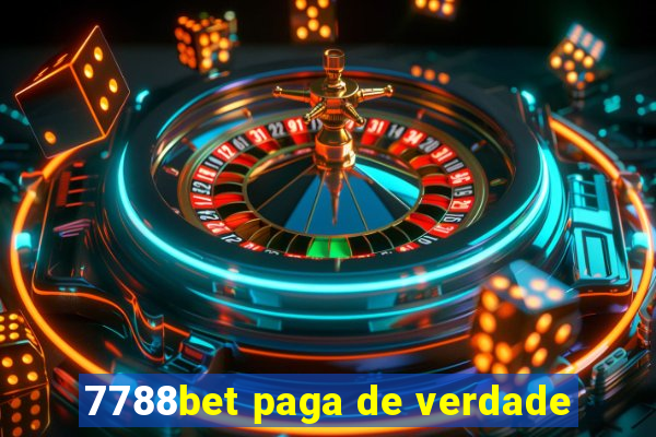 7788bet paga de verdade