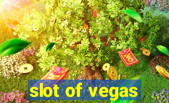 slot of vegas