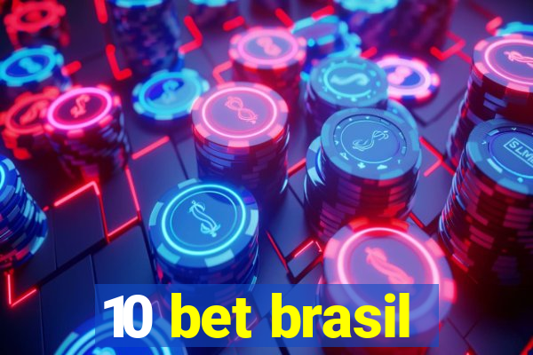 10 bet brasil