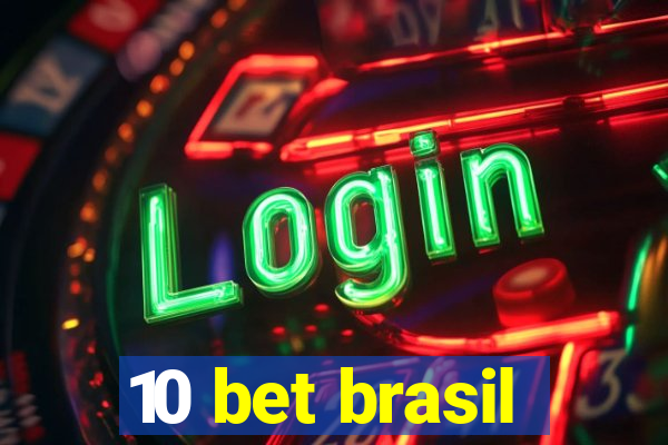 10 bet brasil