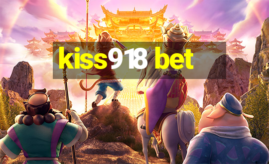 kiss918 bet