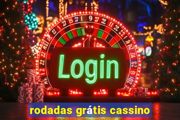 rodadas grátis cassino