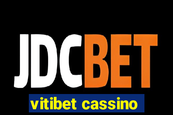 vitibet cassino