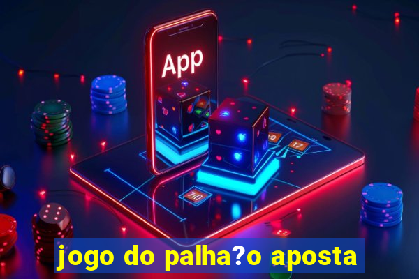 jogo do palha?o aposta