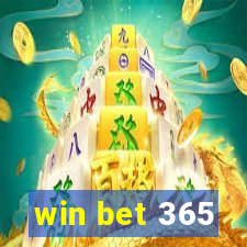 win bet 365