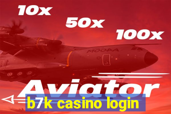 b7k casino login