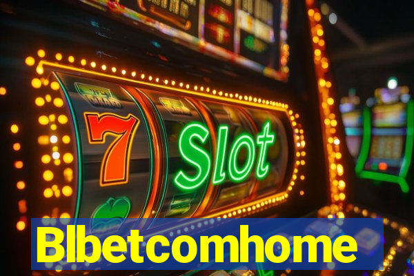 Blbetcomhome