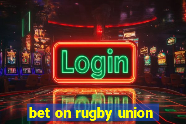 bet on rugby union