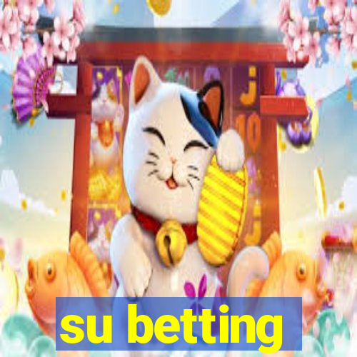 su betting