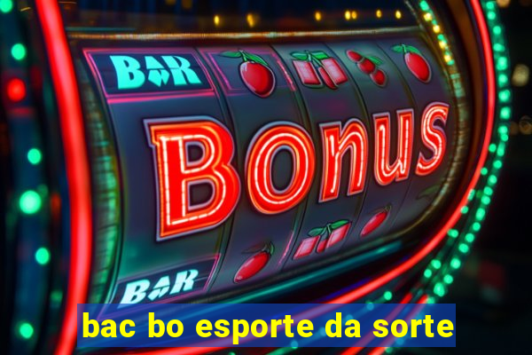 bac bo esporte da sorte