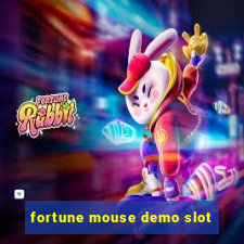 fortune mouse demo slot