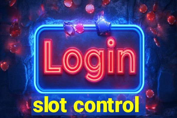 slot control