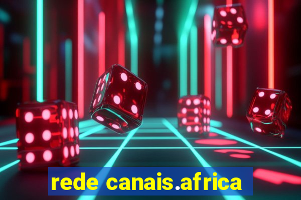 rede canais.africa