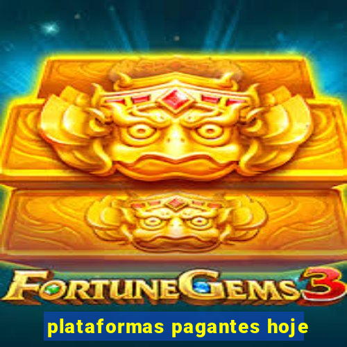 plataformas pagantes hoje