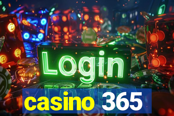 casino 365