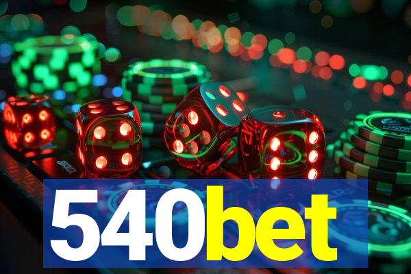 540bet