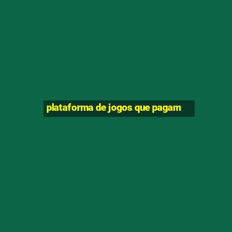 plataforma de jogos que pagam