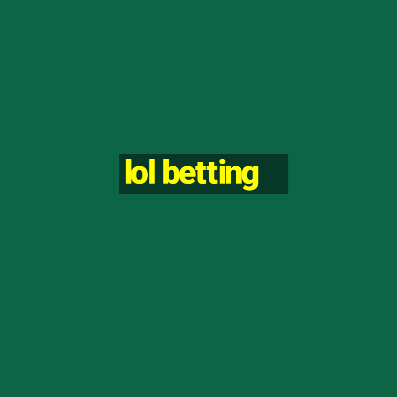 lol betting