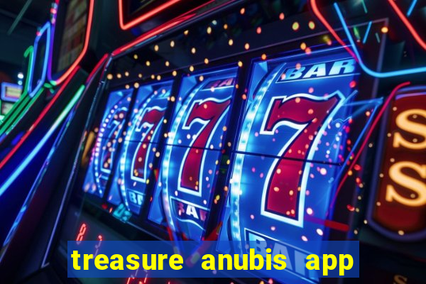 treasure anubis app keep studio