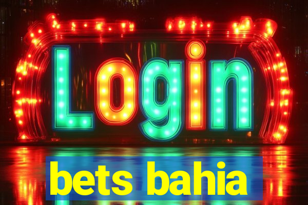 bets bahia