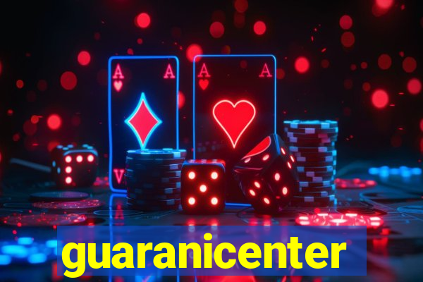 guaranicenter