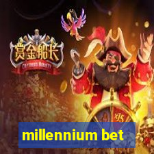 millennium bet