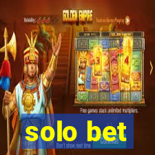 solo bet