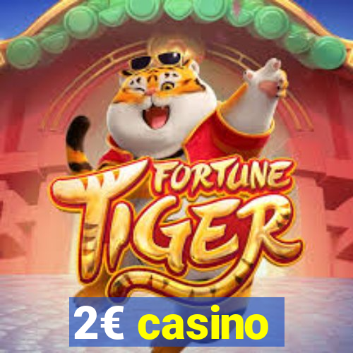 2€ casino