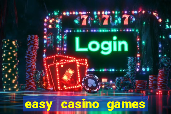 easy casino games to win money