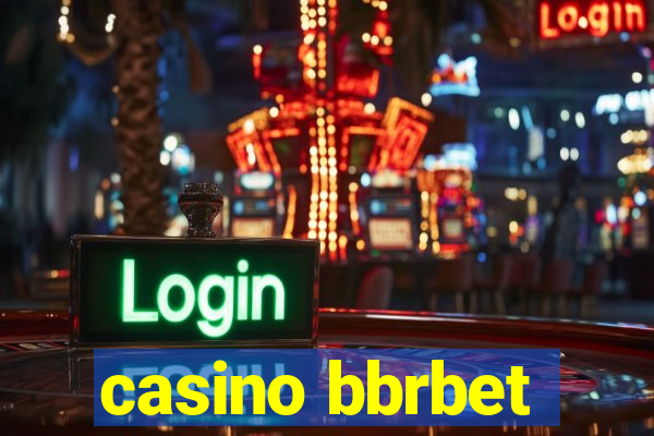 casino bbrbet