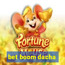 bet boom dacha