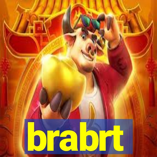 brabrt