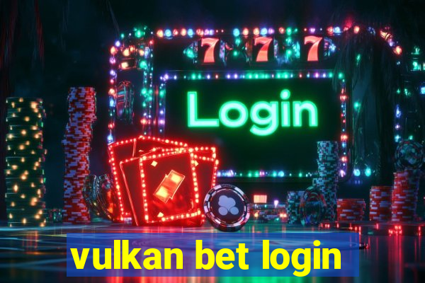 vulkan bet login