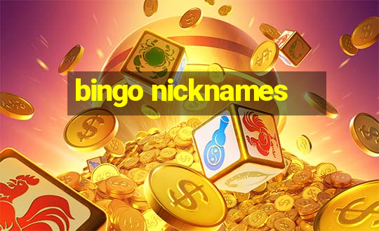 bingo nicknames