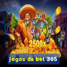 jogos da bet 365