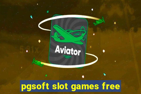 pgsoft slot games free