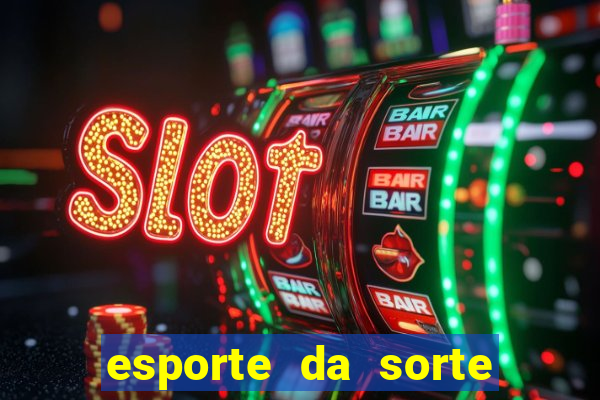 esporte da sorte codigo promocional