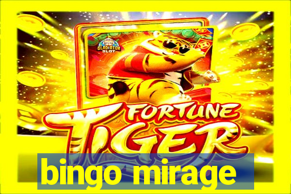 bingo mirage