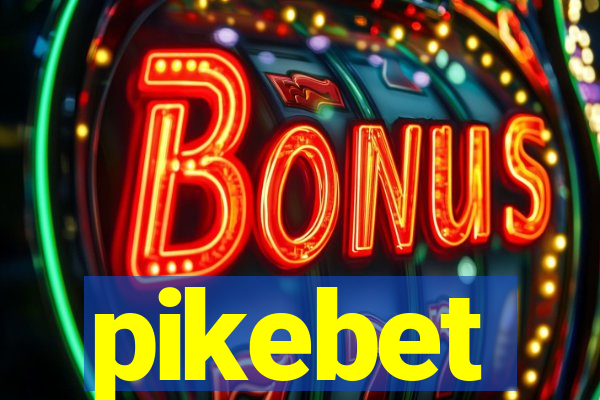 pikebet