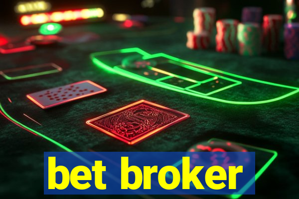 bet broker