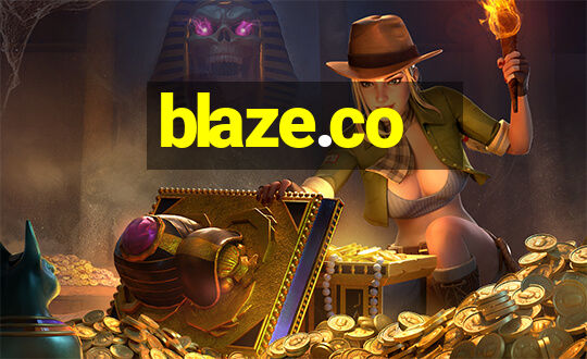 blaze.co