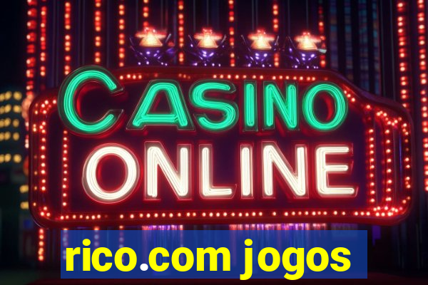 rico.com jogos