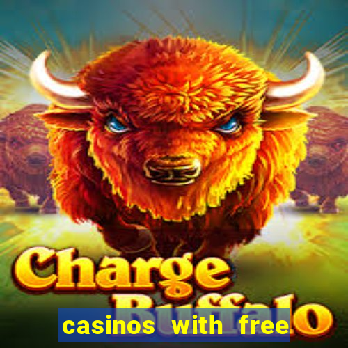 casinos with free no deposit bonuses