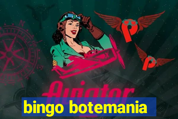 bingo botemania