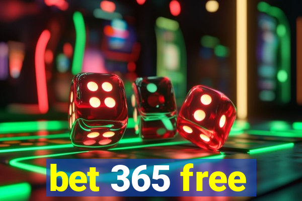 bet 365 free