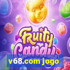 v68.com jogo