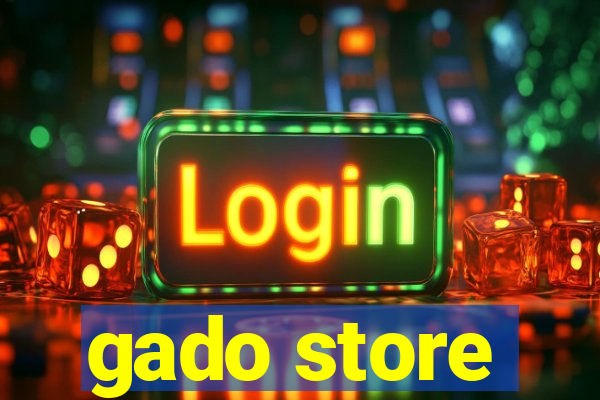 gado store