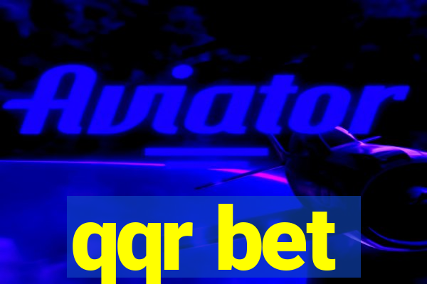 qqr bet