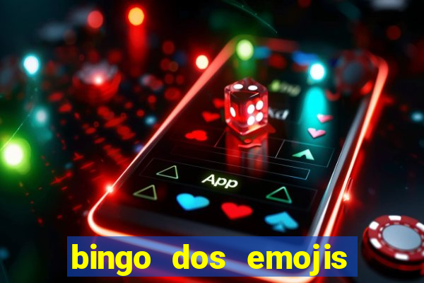 bingo dos emojis para imprimir